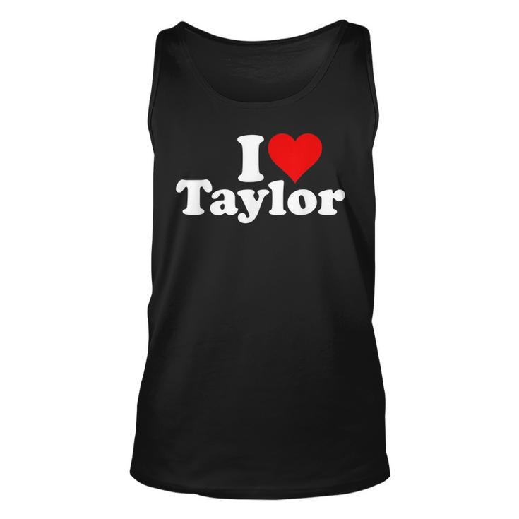 I Heart Love Taylor  Unisex Tank Top