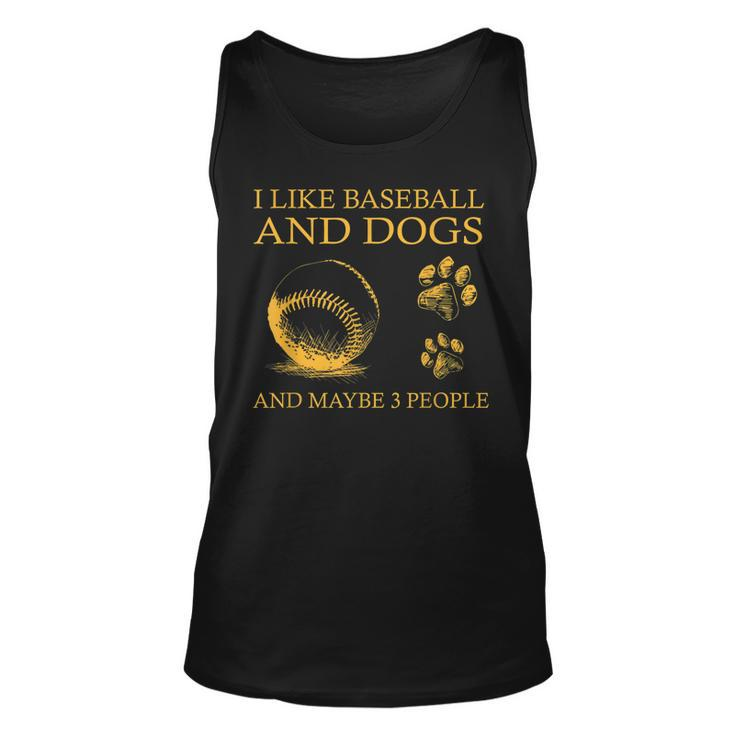 I Like Baseball And Dogs And Maybe 3 People Funny Unisex Tank Top