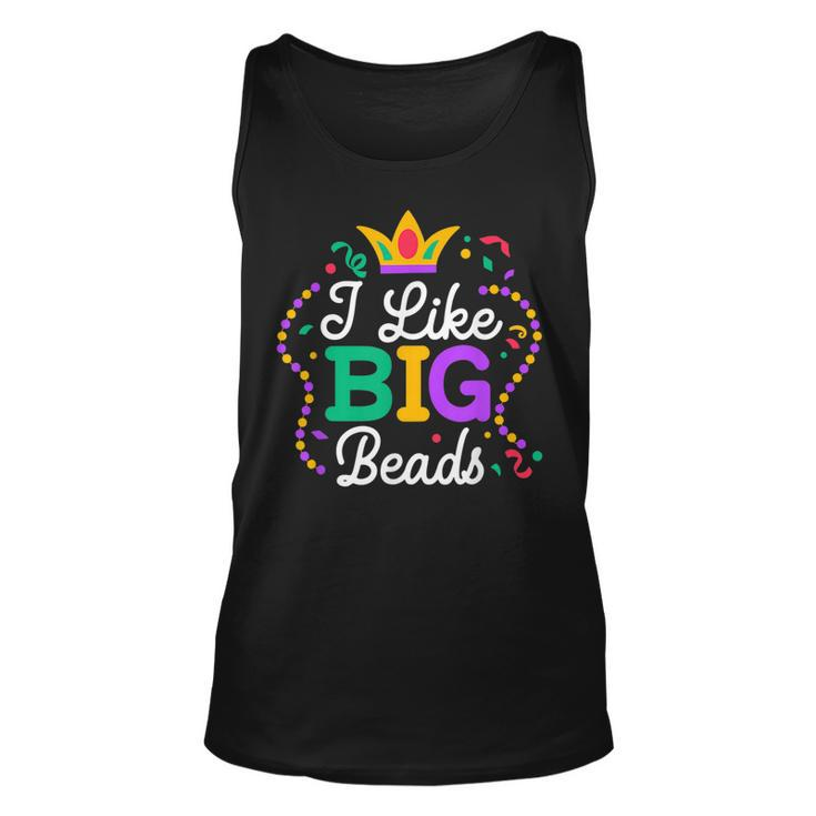 I Like Big Beads Mardi Gras New Orleans Louisiana Parade  Unisex Tank Top