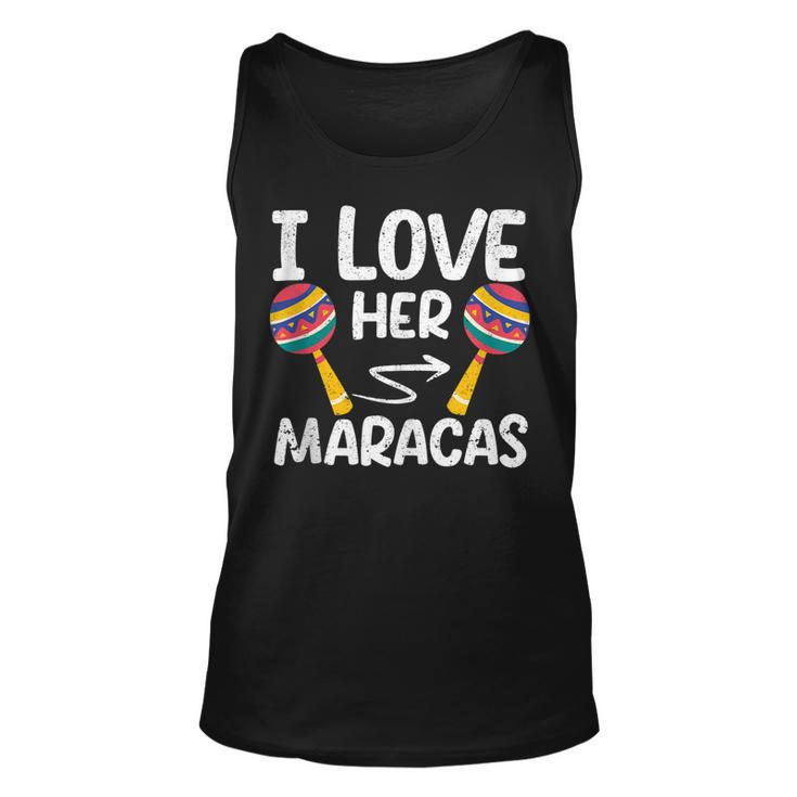 I Love Her Maracas Cinco De Mayo Matching Couple Mexican Unisex Tank Top