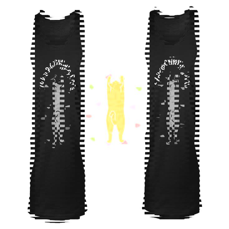 I Love Rock Climbing & Cats Cute Kitty Cat Feline Gift Unisex Tank Top