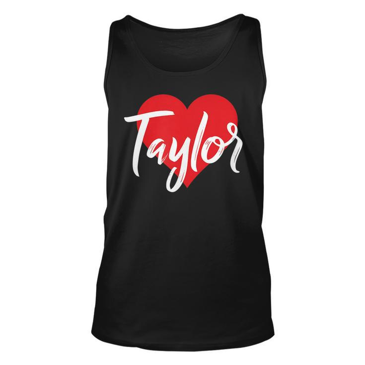 I Love Taylor First Name  I Heart Named  Unisex Tank Top