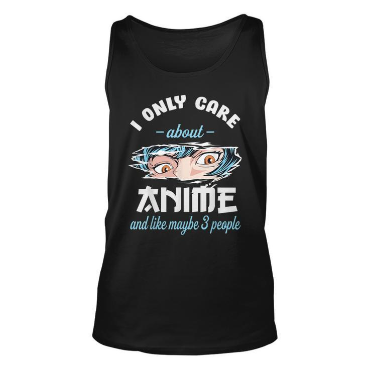 I Only Care About Anime & Cats And Like 3 People Japan Anime  Unisex Tank Top