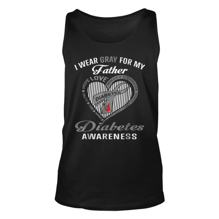 I Wear Gray For My Father Diabetes Awareness T  Unisex Tank Top