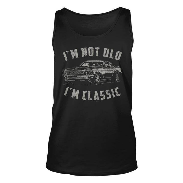 Im Not Old Im Classic Funny Car Quote Retro Vintage Car  Unisex Tank Top