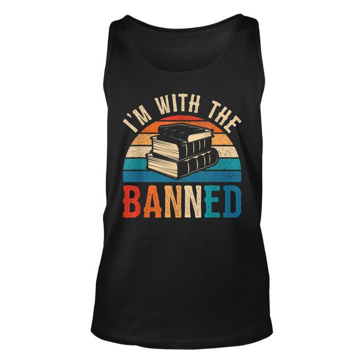 Im With The Banned Books  I Read Banned Books Lovers  Unisex Tank Top