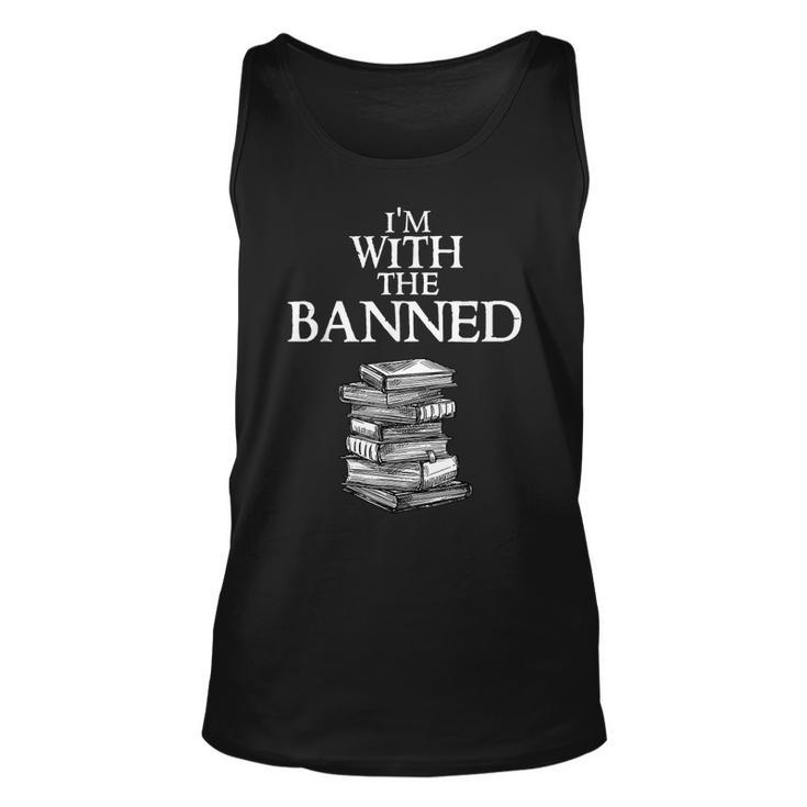 Im With The Banned Books I Read Banned Books Lovers  Unisex Tank Top