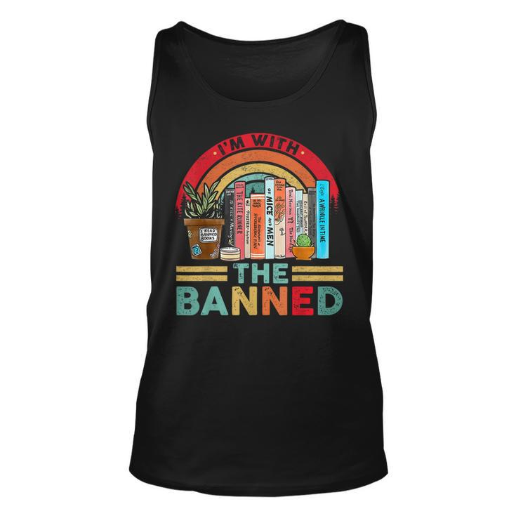 Im With The Banned Books I Read Banned Reader Books Lover  Unisex Tank Top
