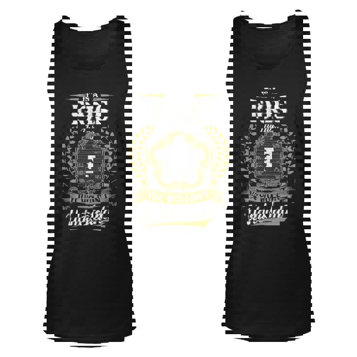 Its A Fors Thing You Wouldnt Understand Shirt Fors Family Crest Coat Of Arm Unisex Tank Top