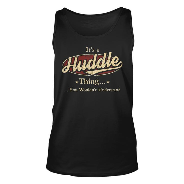 Its A Huddle Thing You Wouldnt Understand Shirt Personalized Name Gifts   With Name Printed Huddle Unisex Tank Top