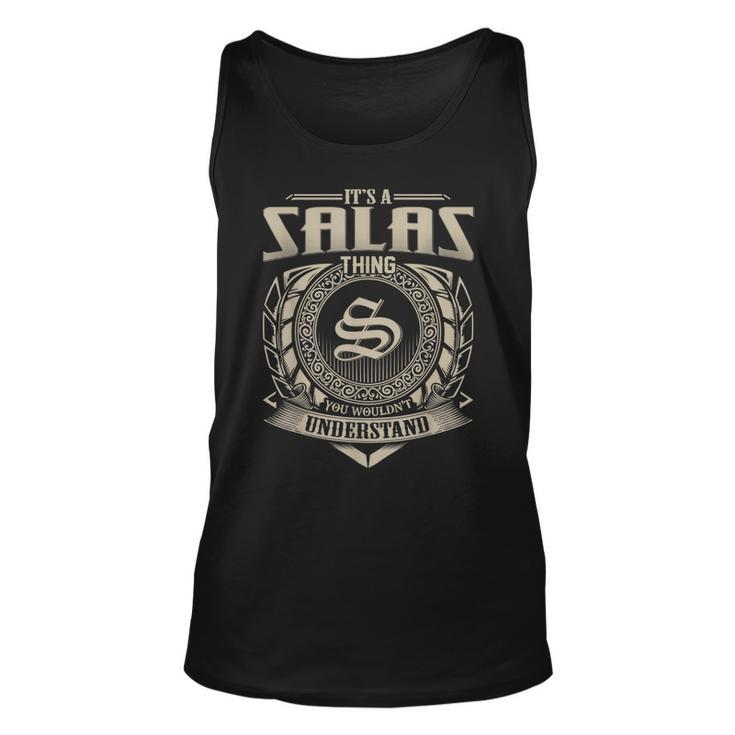 Its A Salas Thing You Wouldnt Understand Name Vintage  Unisex Tank Top