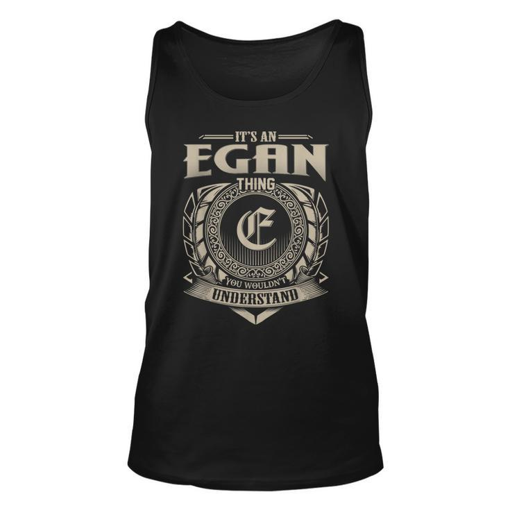 Its An Egan Thing You Wouldnt Understand Name Vintage Unisex Tank Top
