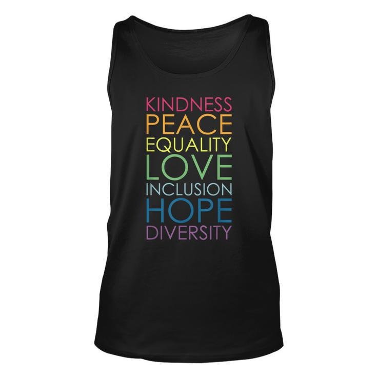 Kindness Peace Equality Love Inclusion Hope Diversity  Unisex Tank Top