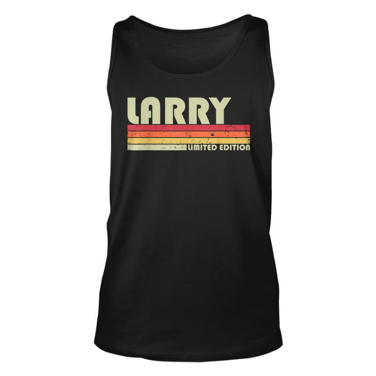 Larry Gift Name Personalized Funny Retro Vintage Birthday Unisex Tank Top