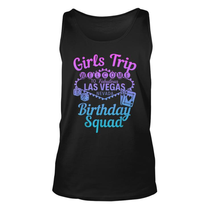 Las Vegas Birthday Party Girls Trip Vegas Birthday Squad  Unisex Tank Top