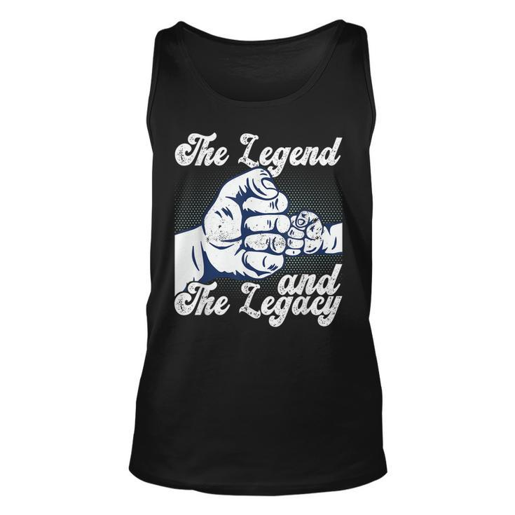 The Legend And The Legacy Dad Fathers Day Best Father Tank Top