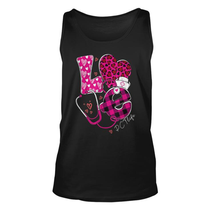 Love Pct Life Happy Valentines Day Outfit For Nurses  Unisex Tank Top