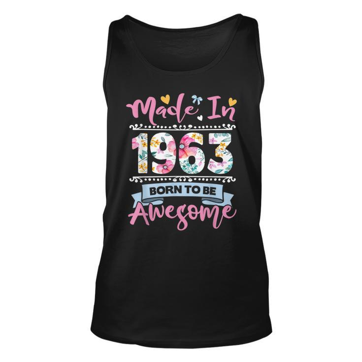Made In 1963 Floral 60Th Birthday Gifts Women 60 Year Old  Unisex Tank Top