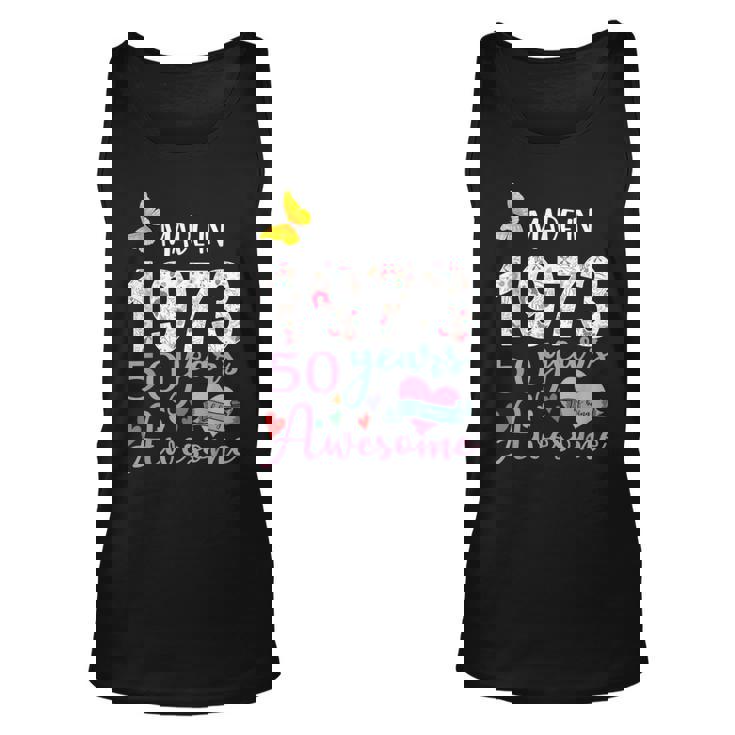 Made In 1973 Floral 50 Year Old 50Th Birthday Gifts Women  Unisex Tank Top
