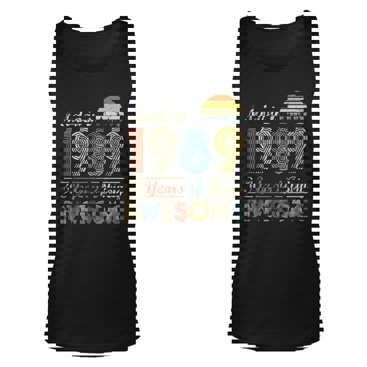Made In 1989 Birthday 30 Years Old Gift Vintage 1989 Unisex Tank Top