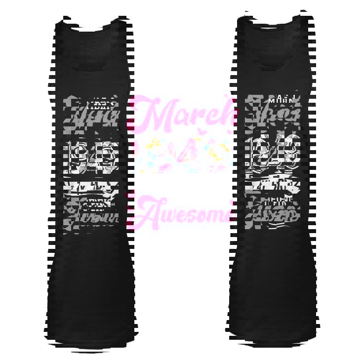 March 1949 Shirt 70 Year Old 70th Birthday Gift 1949 Yrs Tee