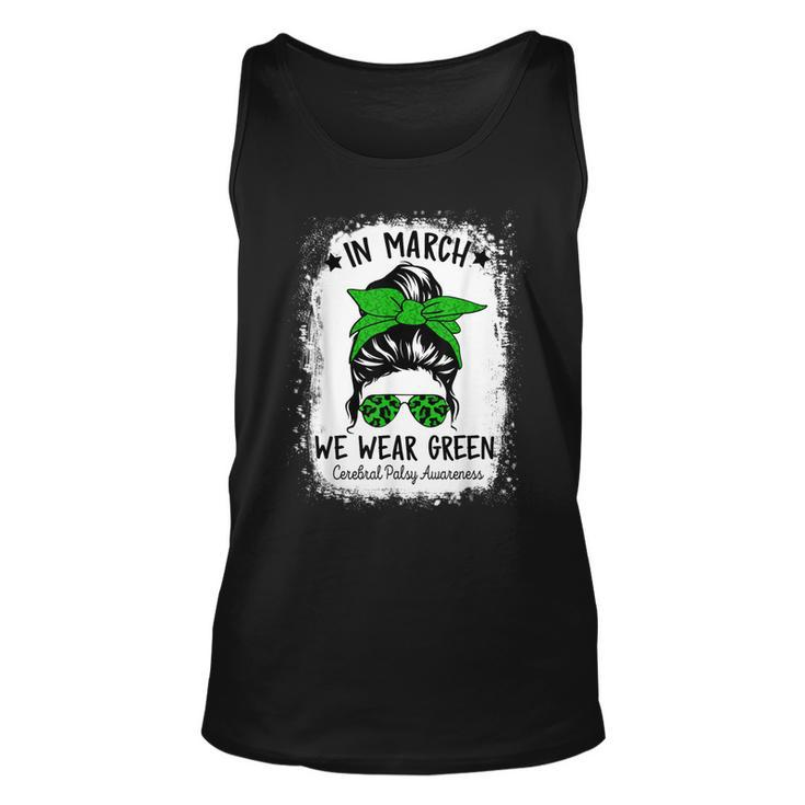 In March We Wear Green Cerebral Palsy Cp Awareness Messy Bun Tank Top