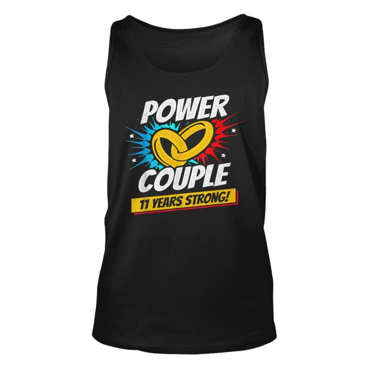 Married 11 Years - Power Couple - 11Th Wedding Anniversary  Unisex Tank Top