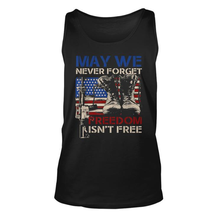 May We Never Forget Freedom Isnt Free Veterans Day  Unisex Tank Top