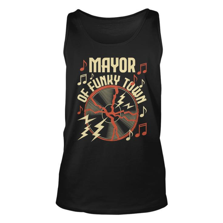 Mayor Of Funky Town - 1970S Funky Party 70S Groove  Unisex Tank Top