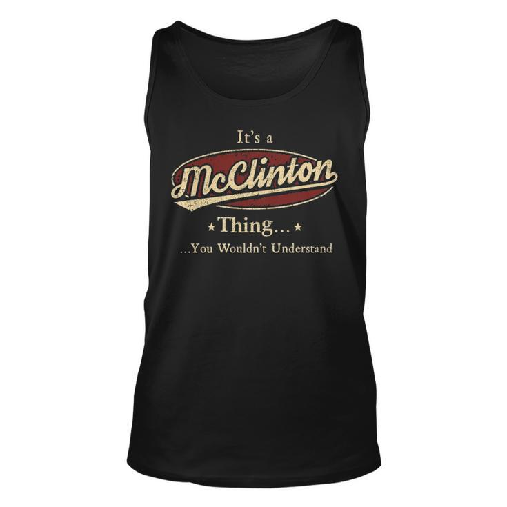 Mcclinton Shirt Personalized Name Gifts  With Name Mcclinton Unisex Tank Top
