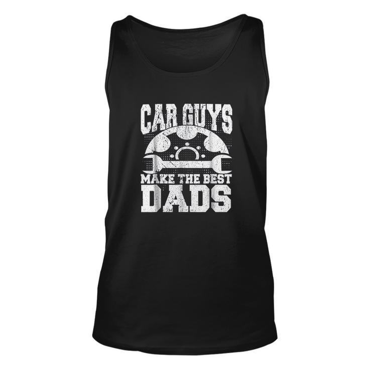 Mechanic Car Guys Make The Best Dads Fathers Day V2 Men Women Tank Top Graphic Print Unisex