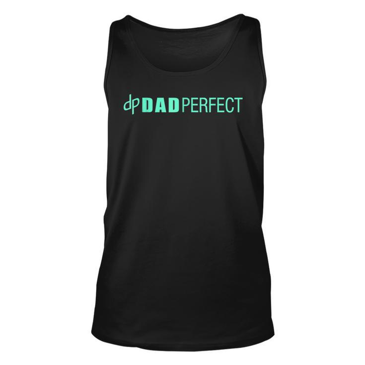 Mens Dad Perfect Fathers Day Shirt Unisex Tank Top