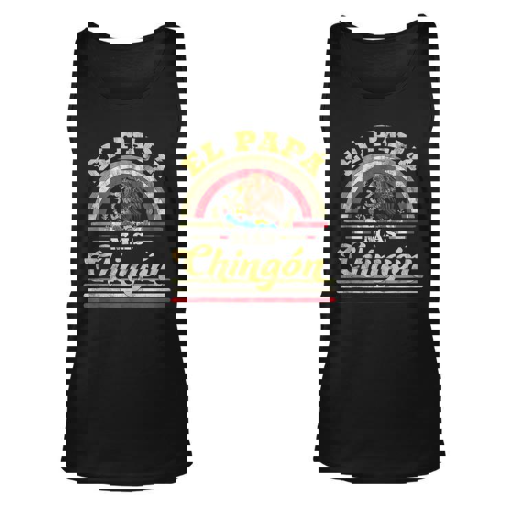 Mens El Papa Mas Chingon Funny Mexican Flag Cool Dad Gift Regalo Unisex Tank Top