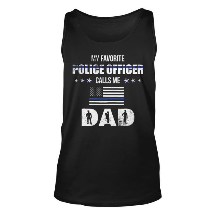 Mens My Favorite Police Officer Calls Me Dad Fathers Day Unisex Tank Top