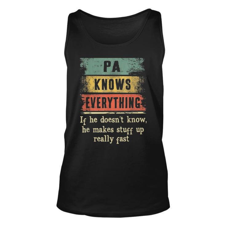 Mens Pa Knows Everything  Grandpa Fathers Day Gift Unisex Tank Top