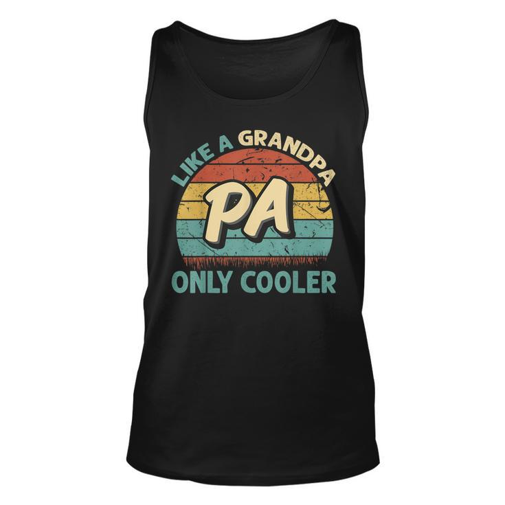 Mens Pa Like A Grandpa Only Cooler Vintage Dad Fathers Day Unisex Tank Top