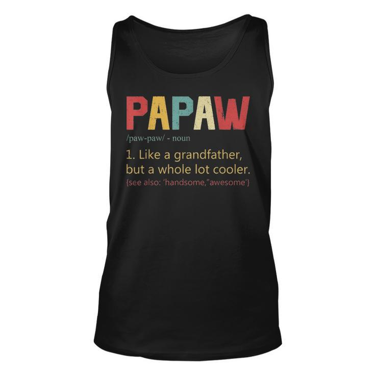 Mens Papaw DefinitionBest Fathers Day Gifts For Grandpa Unisex Tank Top