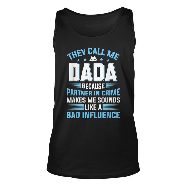Mens They Call Me Dada Because Partner In Crime Fathers Day  Unisex Tank Top