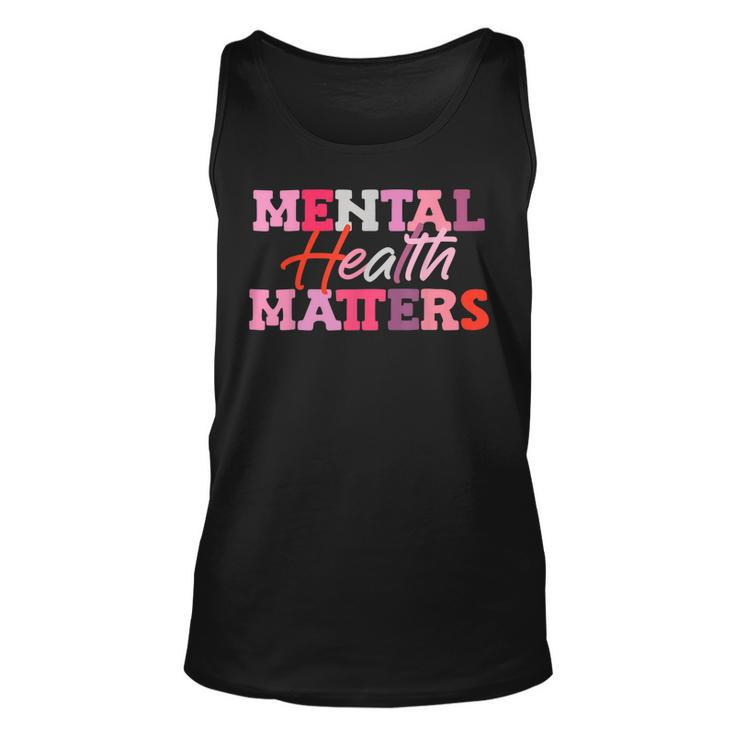 Mental Health Matters National Stress Awareness Month  Unisex Tank Top