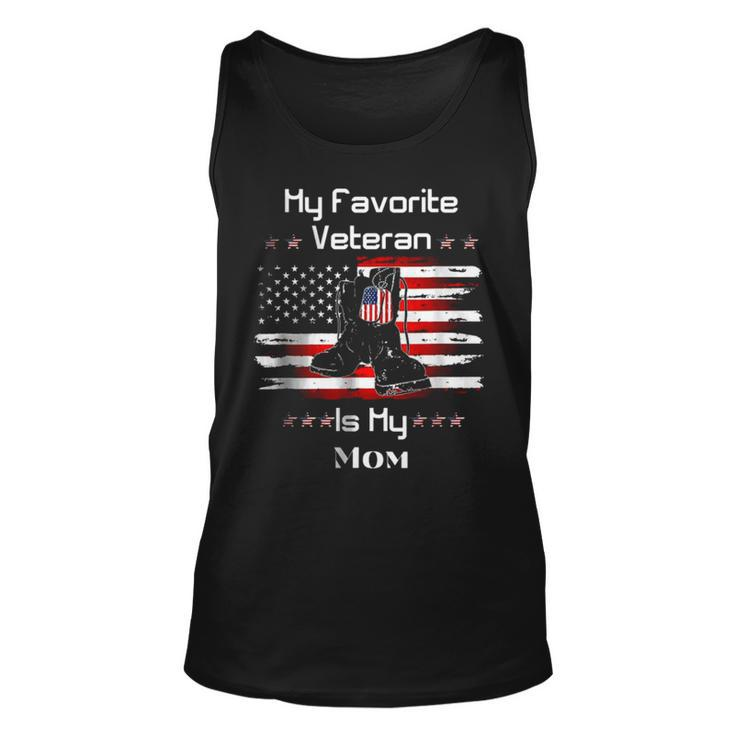 Mother Veterans Day My Favorite Veteran Is My Mom Proud Son T Tank Top