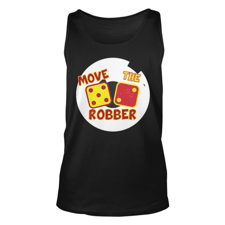 Move The Robber Settlers Monopoly Unisex Tank Top