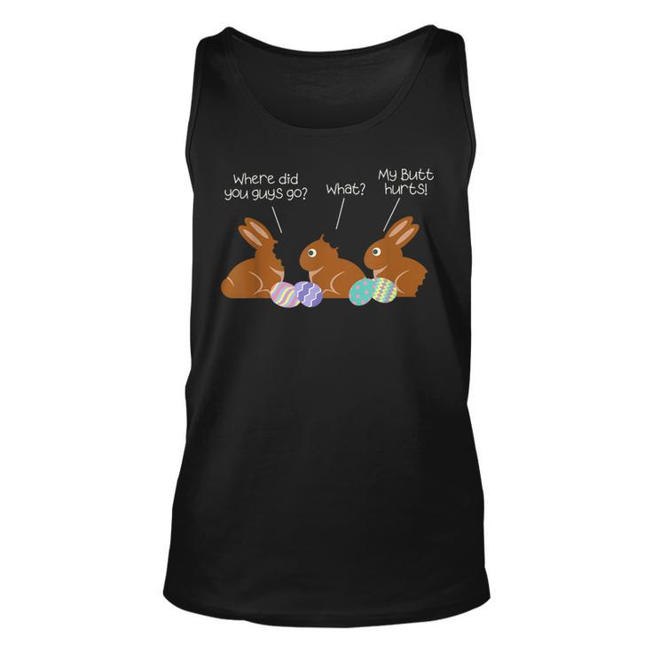 My Butt Hurts Chocolate Bunny Easter Funny  Unisex Tank Top
