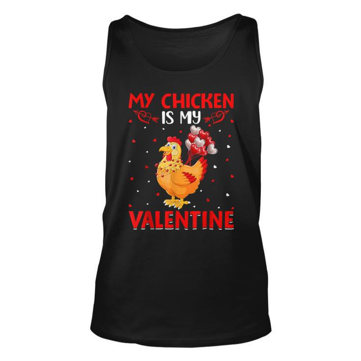 My Chicken Is My Valentine Hearts Love Chicken Valentine  Unisex Tank Top