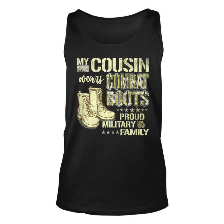 My Cousin Wears Combat Boots Dog Tags Proud Military Family  Unisex Tank Top
