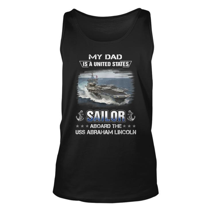 My Dad Is A Sailor Aboard The Uss Abraham Lincoln Cvn 72  Unisex Tank Top