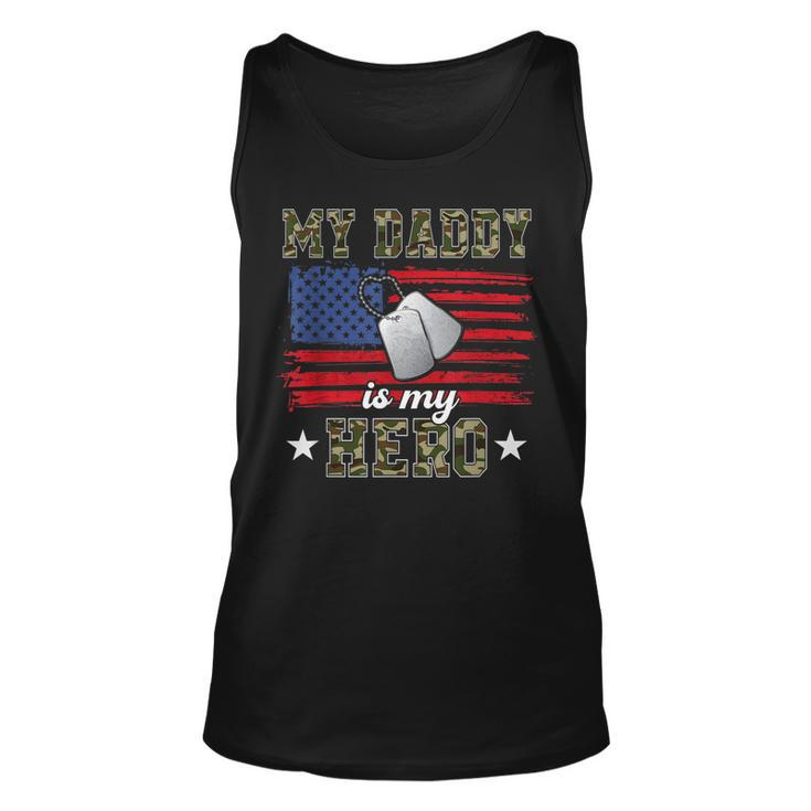 My Daddy Is My Hero Military Dad American Flag Army Proud Ar  Unisex Tank Top