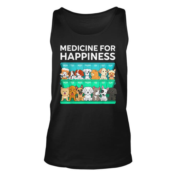My Medicine For Happiness Called Dogs Every Day Dog Lover  Unisex Tank Top