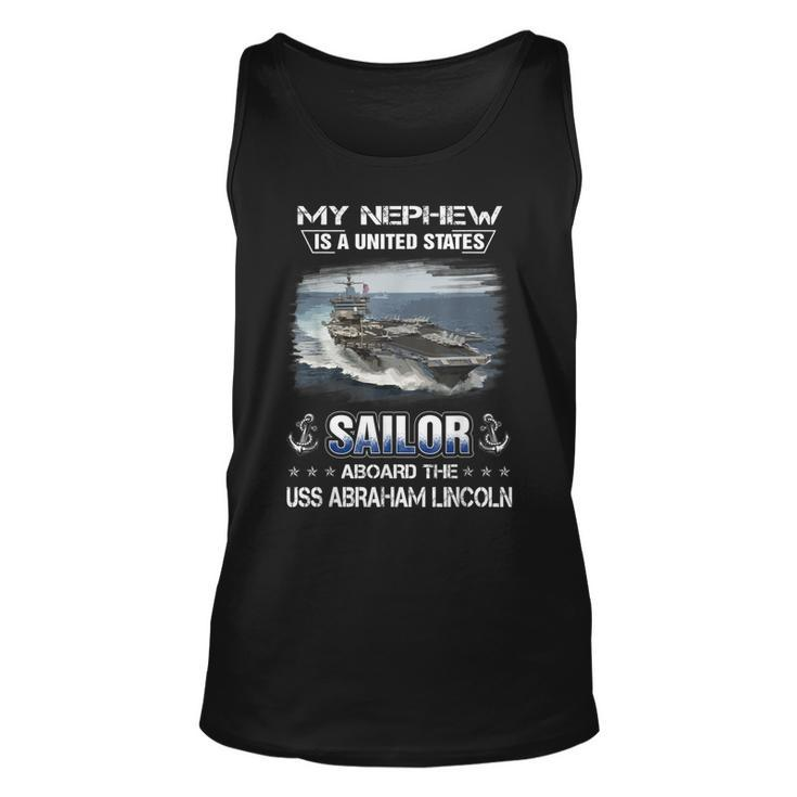 My Nephew Is A Sailor Aboard The Uss Abraham Lincoln Cvn 72  Unisex Tank Top