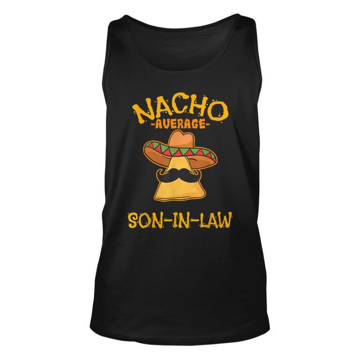 Nacho Average Son-In-Law Mexican Dish Husband Cinco De Mayo Tank Top
