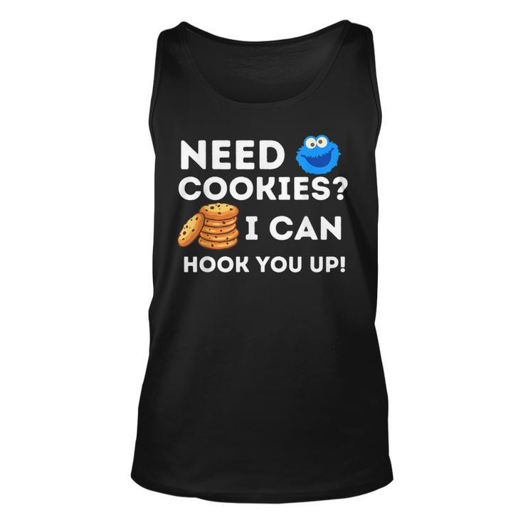 Need Cookies I Can Hook You Up - Funny Baker Pastry Baking  Unisex Tank Top